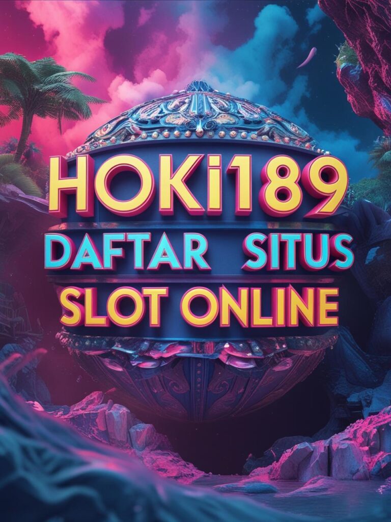 Hoki189 Daftar Situs Online